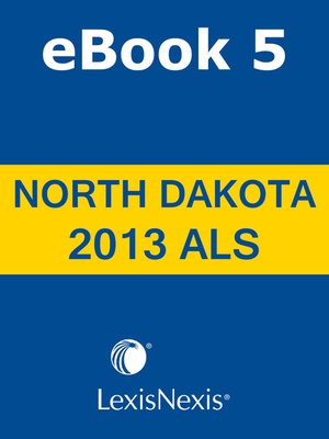 cover image of North Dakota Century Code 2013 Advance Legislative Service